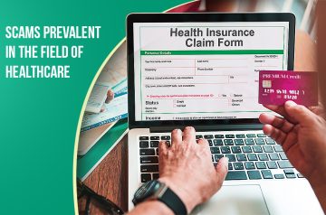 Scams prevalent in the field of healthcare